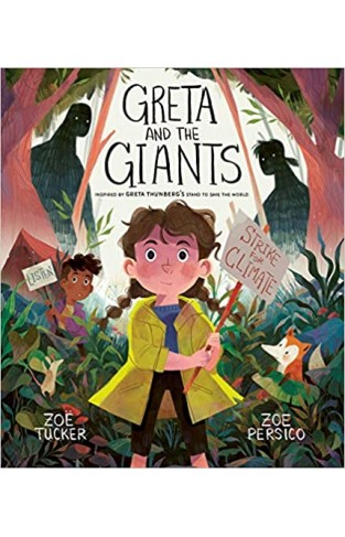 Greta and the Giants: inspired by Greta Thunberg's stand to save the world Paperback